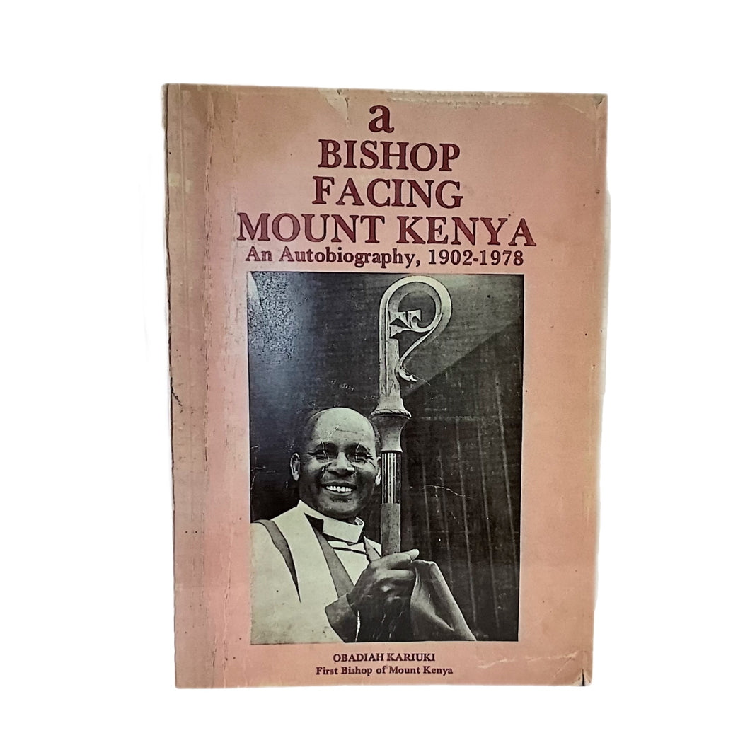 A Bishop Facing Mount Kenya
