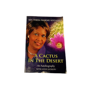 A Cactus In the Desert - Rev. Teresa Wairimu Kinyanjui